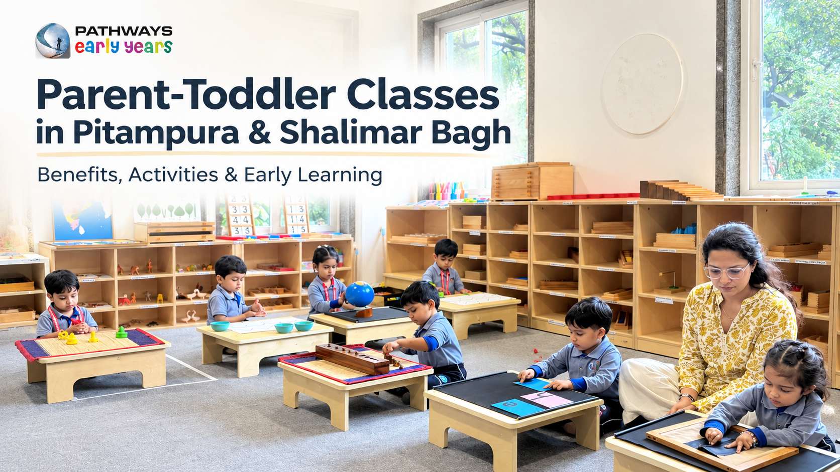 Parent Toddler Classes in Pitampura: A Guide to Learning Together