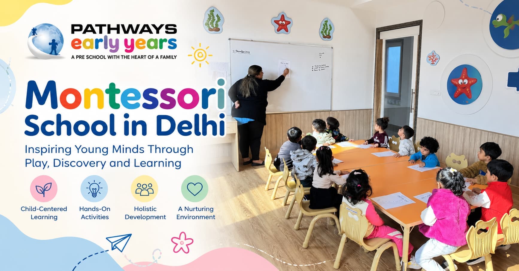 Best Montessori School in Delhi: A Parent's Guide to Choosing Right